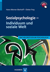 Sozialpsychologie &ndash; Individuum und soziale Welt - Dieter Frey, Hans-Werner Bierhoff