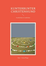 Kunterbunter Christenhund - Hans - Georg Wigge