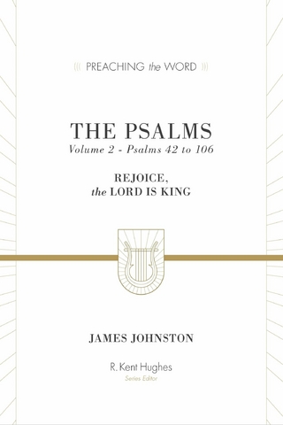 The Psalms (Volume 2, Psalms 42 to 106)
