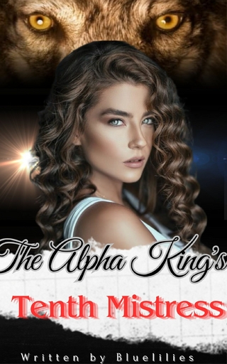 The Alpha King's Tenth Mistress 2