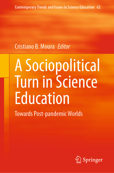 A Sociopolitical Turn in Science Education - 