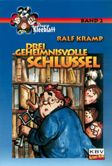 Drei geheimnisvolle Schl&uuml;ssel - Ralf Kramp