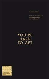 You&acute;re Hard to Get - Hannah Horst