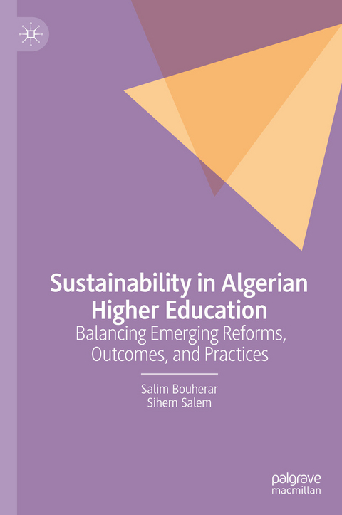 Sustainability in Algerian Higher Education -  Salim Bouherar,  Sihem Salem