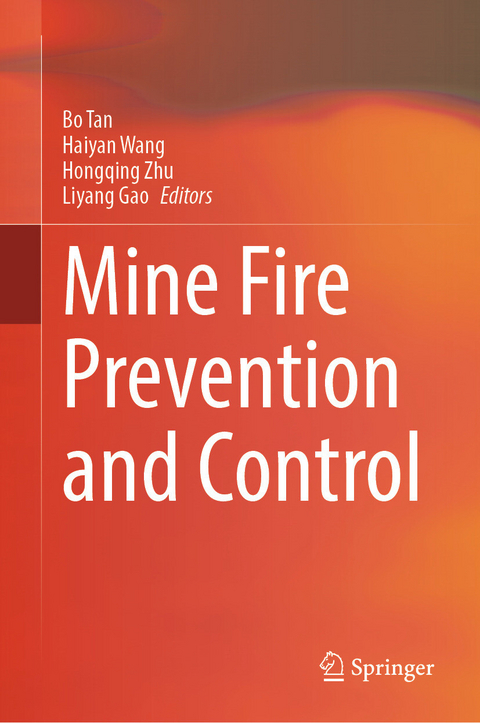 Mine Fire Prevention and Control - 