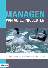 Managen van agile projecten - Henny Portman, Ron Seegers