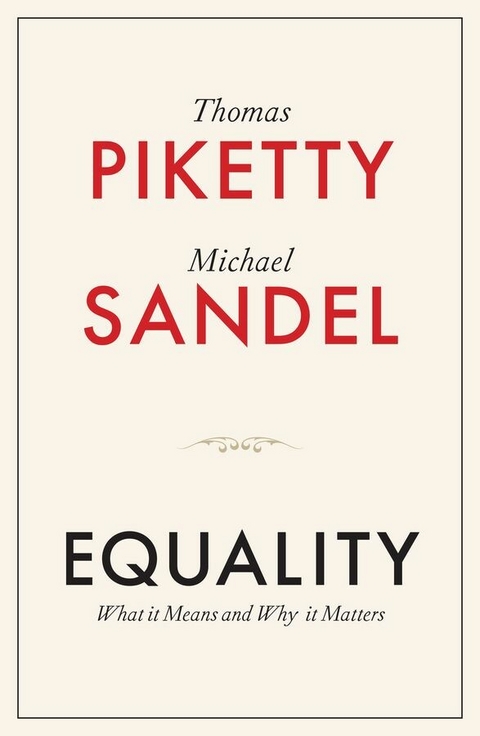Equality - Thomas Piketty, Michael J. Sandel