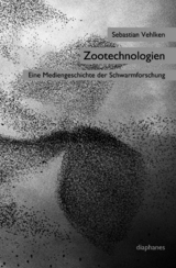 Zootechnologien - Sebastian Vehlken