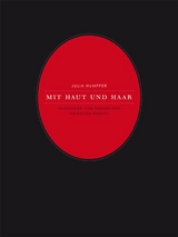 Mit Haut und Haar - Julia Humpfer