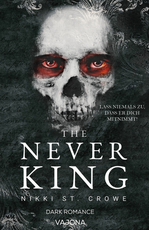 The Never King - Nikki St. Crowe