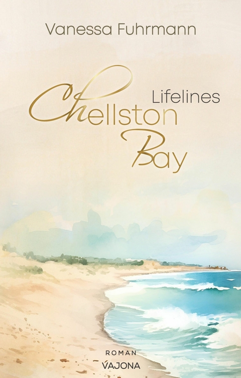 Chellston Bay: Lifeline - Vanessa Fuhrmann