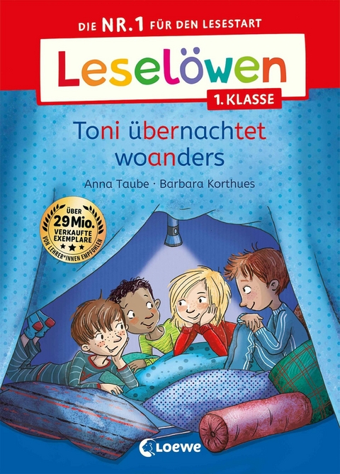 Lesel&ouml;wen 1. Klasse - Toni &uuml;bernachtet woanders - Anna Taube