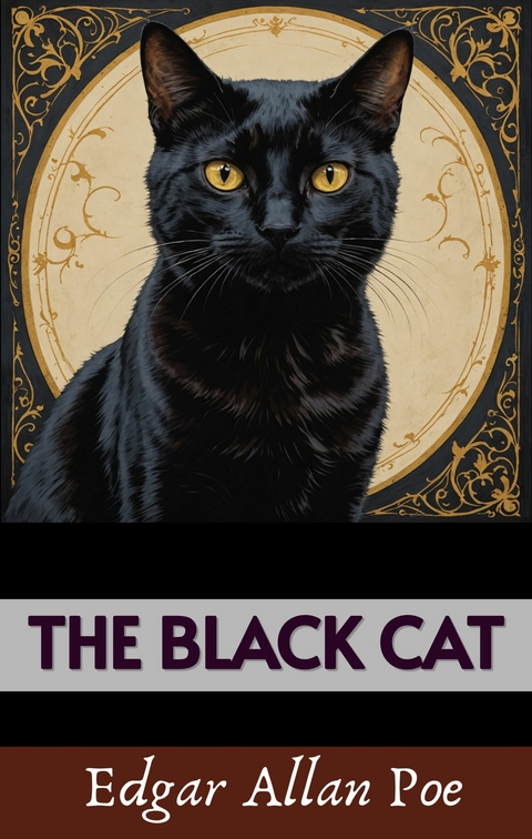 The Black Cat - Edgar Allan Poe