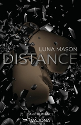 DISTANCE - Luna Mason