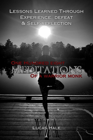 108 Meditations of a Warrior Monk