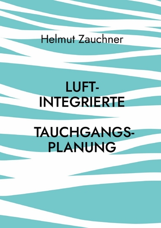 Luftintegrierte Tauchgangsplanung