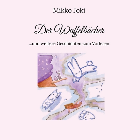 Der Waffelb&auml;cker -  Mikko Joki