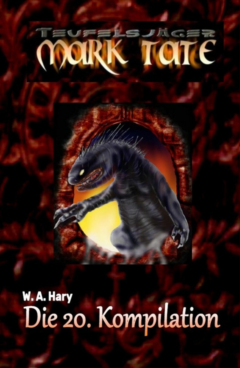 TEUFELSJÄGER: Die 20. Kompilation - W. A. Hary