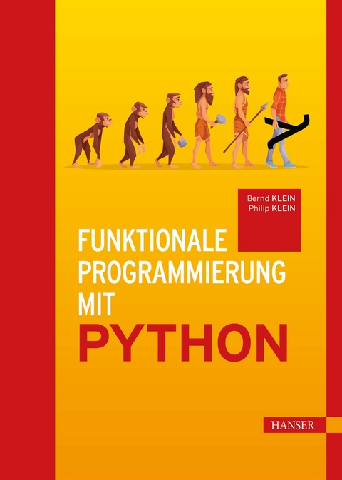 Funktionale Programmierung mit Python -  Bernd Klein,  Philip Klein