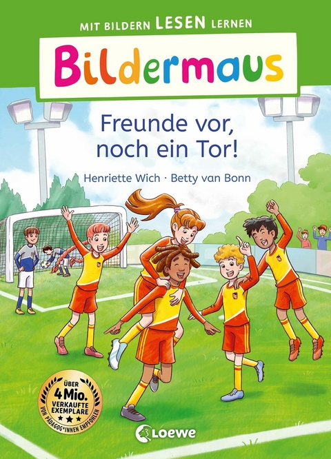Bildermaus - Freunde vor, noch ein Tor! - Henriette Wich
