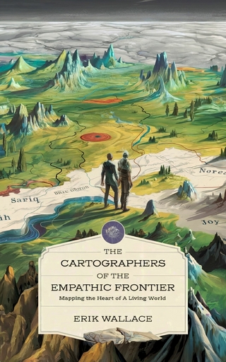The Cartographers of the Empathic Frontier