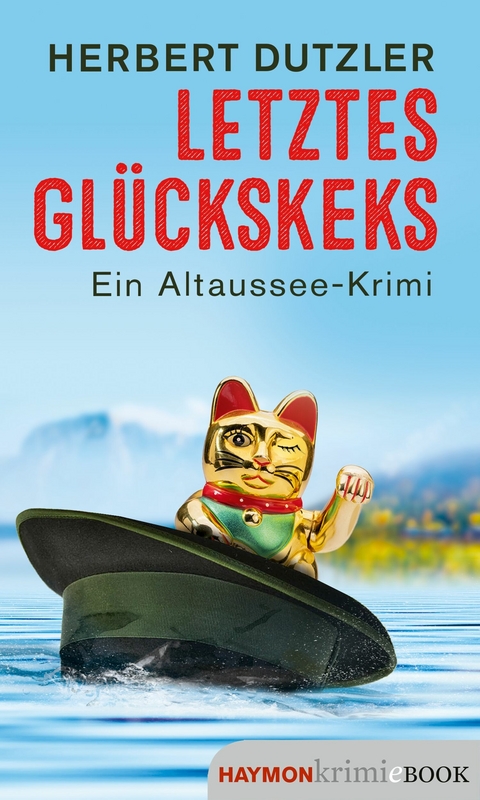 Letztes Gl&uuml;ckskeks - Herbert Dutzler