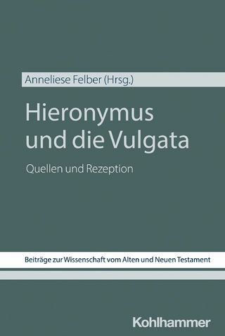 Hieronymus und die Vulgata