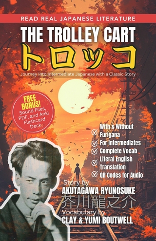Akutagawa's The Trolley Cart トロッコ Japanese Reader