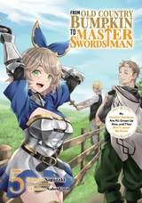 From Old Country Bumpkin to Master Swordsman: My Hotshot Disciples Are All Grown Up Now, and They Won't Leave Me Alone Volume 5 -  Shigeru Sagazaki