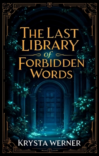The Last Library of Forbidden Words