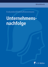Unternehmensnachfolge - Manzur Esskandari, LL.M. Franck  Sebastian, LL.M. Künnemann  Ulf