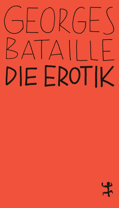 Die Erotik - Georges Bataille