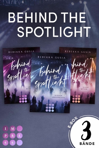 Behind the Spotlight: 3 Bände in einem Bundle!