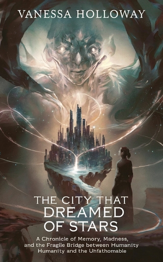 The City That Dreamed of Stars