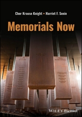 Memorials Now - Cher Krause Knight, Harriet F. Senie