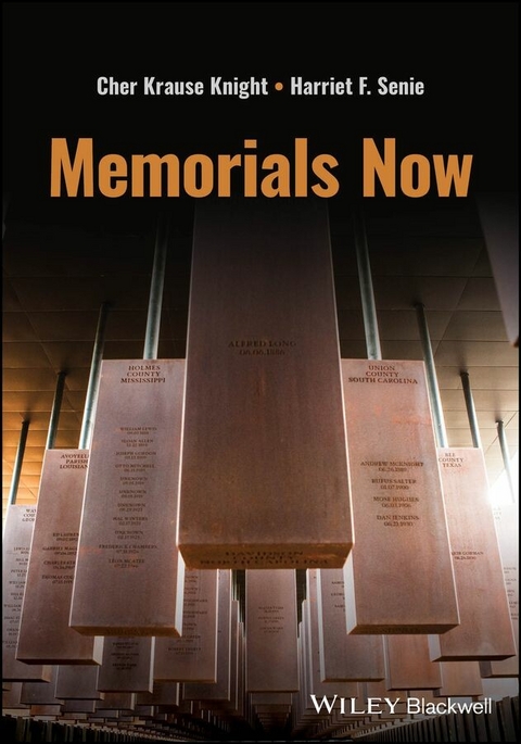 Memorials Now - Cher Krause Knight, Harriet F. Senie