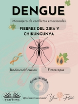 Dengue: Mensajero De Conflictos Emocionales -  Yenni Payeski