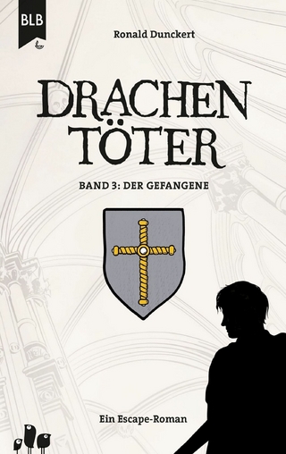 Drachentöter - Der Gefangene