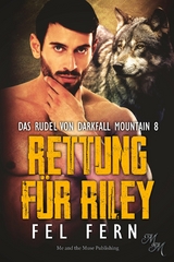Rettung f&uuml;r Riley - Fel Fern