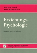 Erziehungspsychologie - Reinhard Tausch, Anne-Marie Tausch