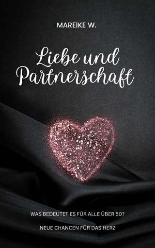 Liebe und Partnerschaft