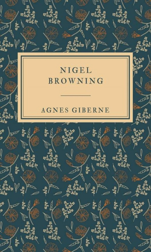 Nigel Browning - Agnes Giberne