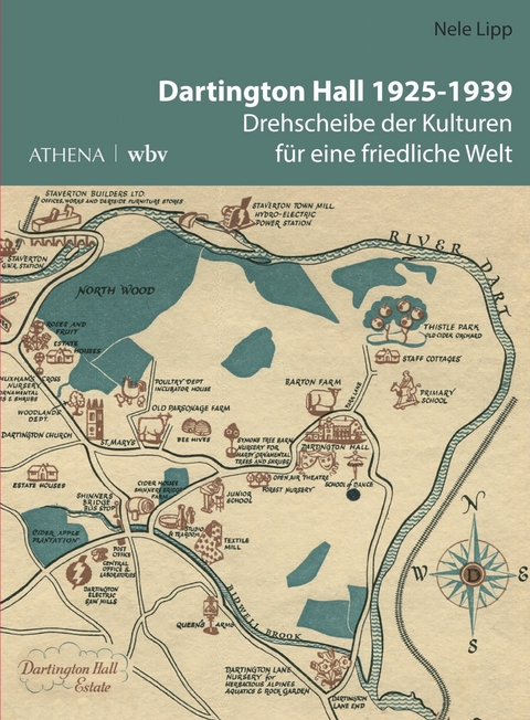 Dartington Hall 1925&ndash;1939 - Nele Lipp