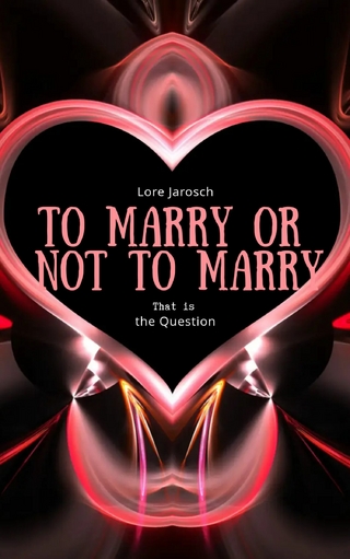 To Marry Or Not To Marry
