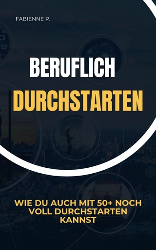 Beruflich durchstarten
