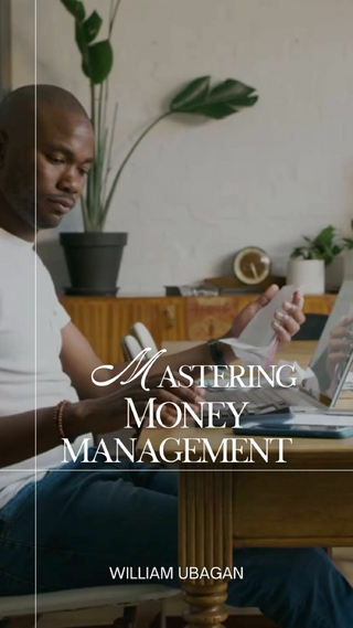 Mastering Money Management