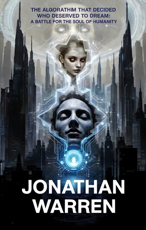 The Algorithm That Decided Who Deserved to Dream -  Jonathan Warren