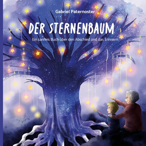 Der Sternenbaum -  Gabriel Paternoster