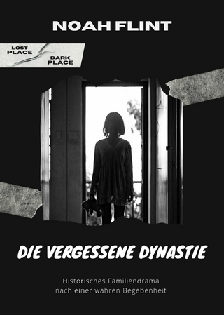 Die vergessene Dynastie