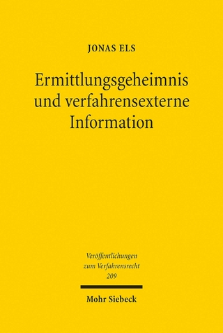 Ermittlungsgeheimnis und verfahrensexterne Information